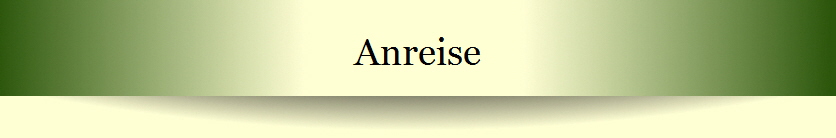Anreise