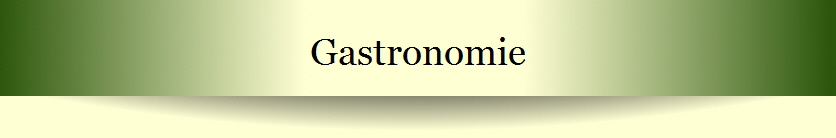 Gastronomie